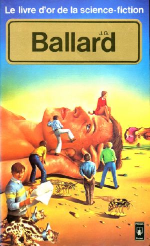 [Le livre d'or de la science-fiction 15] • J.G. Ballard